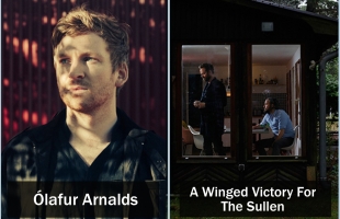 Two incredible shows this February - A Winged Victory for the Sullen & Ólafur Arnalds