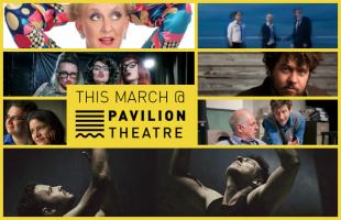 March Must-Sees At Pavilion