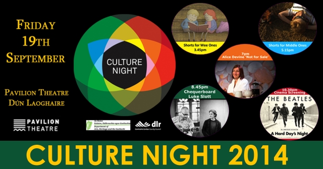 Culture Night 2014 at Pavilion Theatre Dún Laoghaire