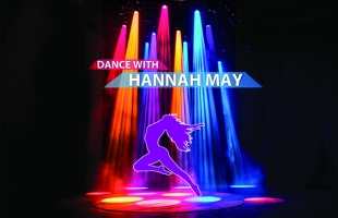 A purple silhouetted dancer strikes a pose under multiple coloured lights, with the words 'Dance with Hannah May' across the top