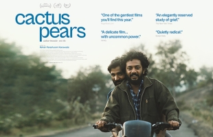A movie poster for Cactus Pears shows two men riding a motorcycle along a quiet rural road, with the film's title and festival praise displayed against a soft, scenic backdrop.
