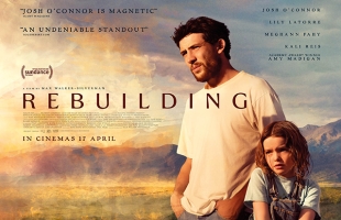 Promotional poster for Rebuilding showing a man and a young girl standing together in a sunlit rural landscape, with mountains in the background and the film's title and release date displayed.