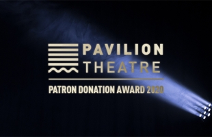 Pavilion Theatre Patron Donation Award 2020