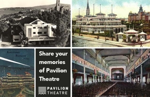 Share Your Memories - Pavilion Theatre History Project