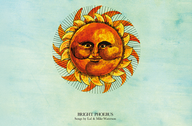 Album cover for the album Bright Phoebus by Lal & Mike Waterson. A hand drawn sun appears in yellow and orange with a smiling face against a soft pastel blue sky.
