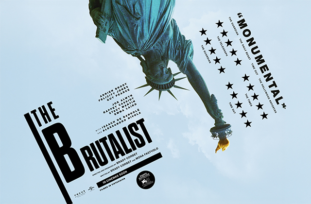 Poster for The Brutalist. The Statue of Liberty coming from the top of the poster, with the title of the move angled alongside it