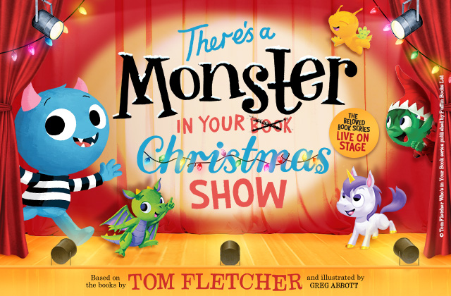 Illustrated cover image for There's a Monster in Your Show, with a cast of cute-looking monsters including a dragon and unicorn on a stage, smiling and pointing at the show's title which is under a spotlight.