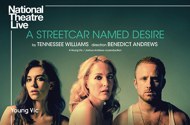 Poster for A Streetcar Named Desire, with Vanessa Kirby, Gillian Anderson and Ben Foster