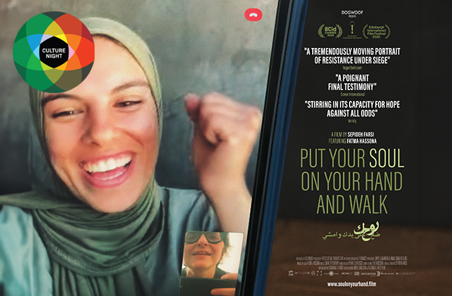 Poster for 'Put Your Soul on Your Hand and Walk' - a young woman wearing a hijab smiles with her fist raised, as she speaks to someone on a video call