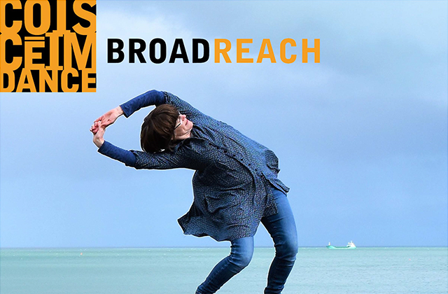 CoisCéim BROADREACH: Choral Song & Contemporary Dance Project