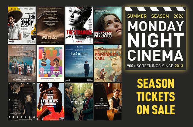 Poster for “Summer Season 2026 Monday Night Cinema.” Right side features bold yellow and white text: “900+ screenings since 2013” and “Season tickets on sale.” Left side shows a grid of international film posters including The Secret Agent, Sirât, The Stranger, Twinless, La Grazia, and more. Dark background with strong yellow accents.