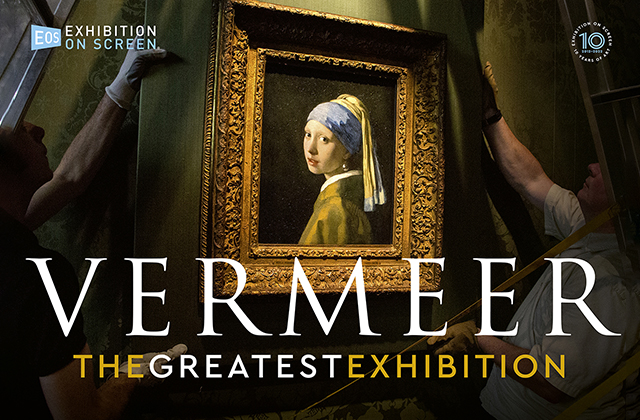 Vermeer: The Greatest Exhibition (Extra Date)