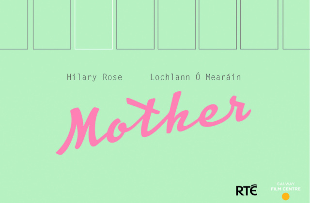 Poster image for the short film, Mother. The name of the movie and names of the two cast members are written onto a green background.